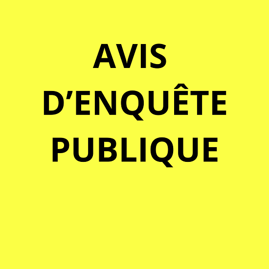 avis, rapport et conclusions D'ENQUÊTE PUBLIQUE