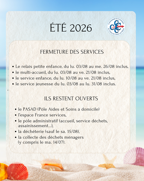 Été 2026 - les fermetures des services
