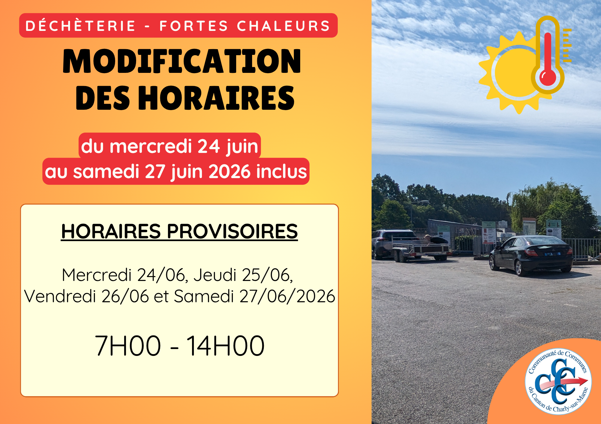 canicule : LA DÉCHÈTERIE CHANGE SES HORAIRES